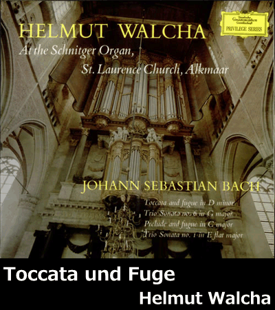 toccata_fuge_walcha